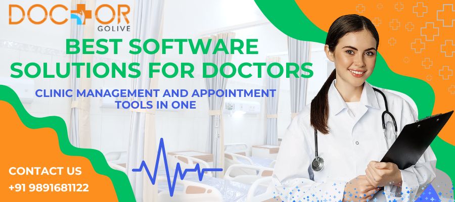 Best Software Solutions for Doctors: Clinic Management and Appointment Tools in One